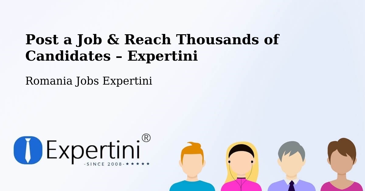 Post a Job in Siminoc – Hire the Right Talent - Siminoc, Romania Jobs Expertini