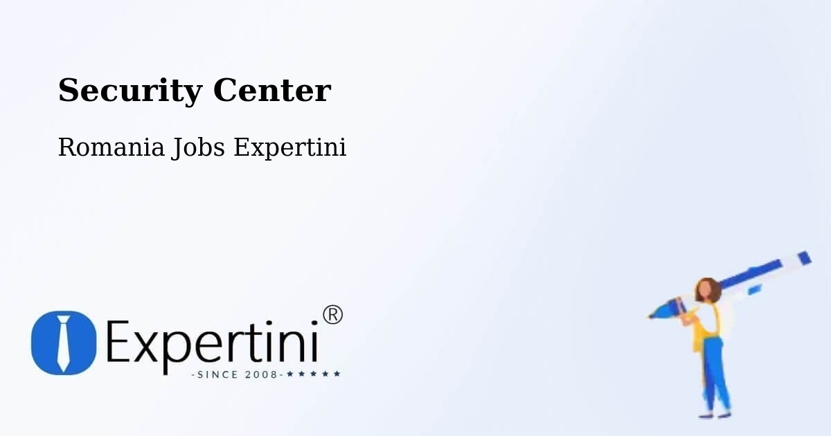 Security & Compliance – Siminoc - Romania Jobs Expertini